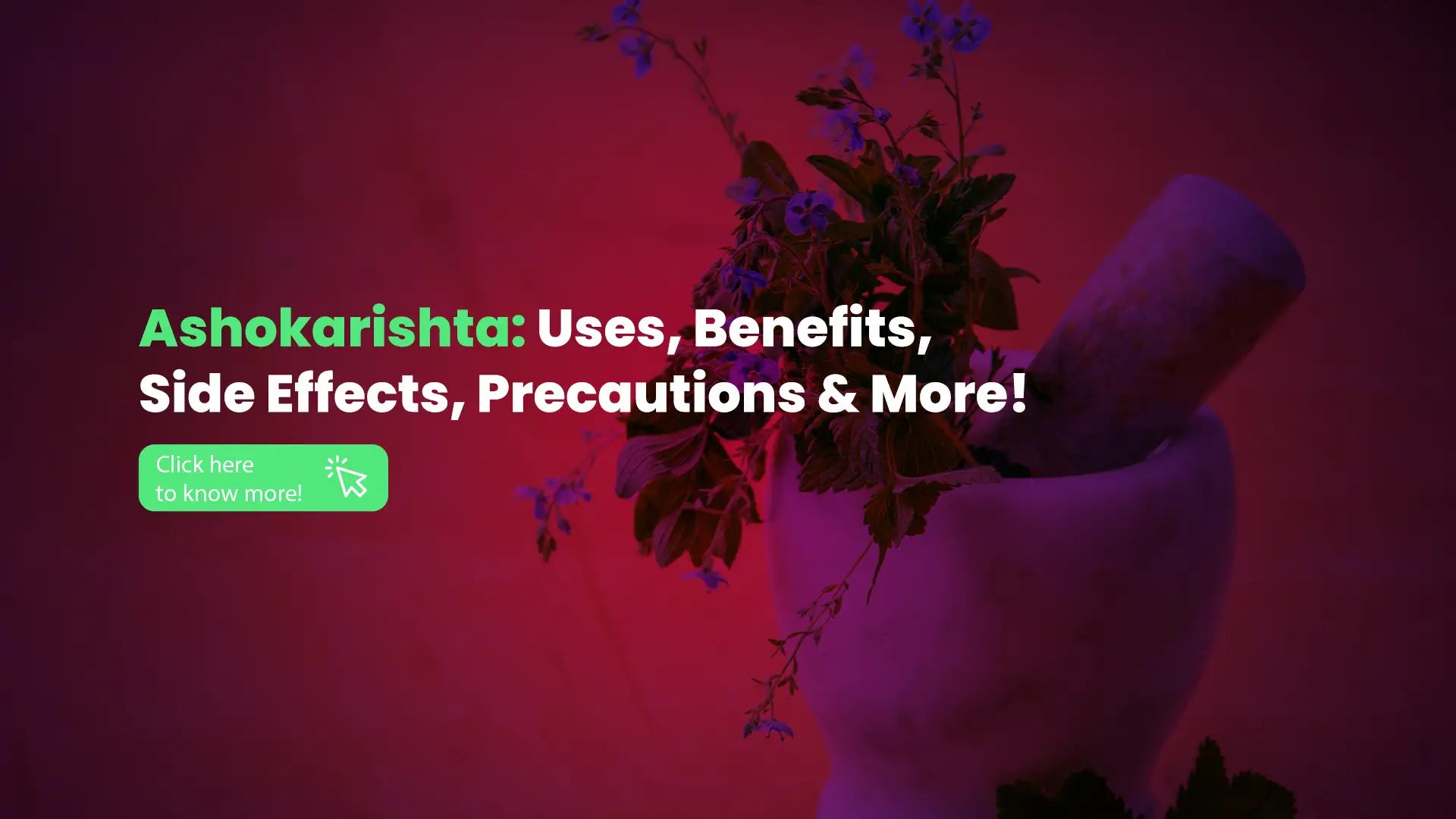 Ashokarishta benefits