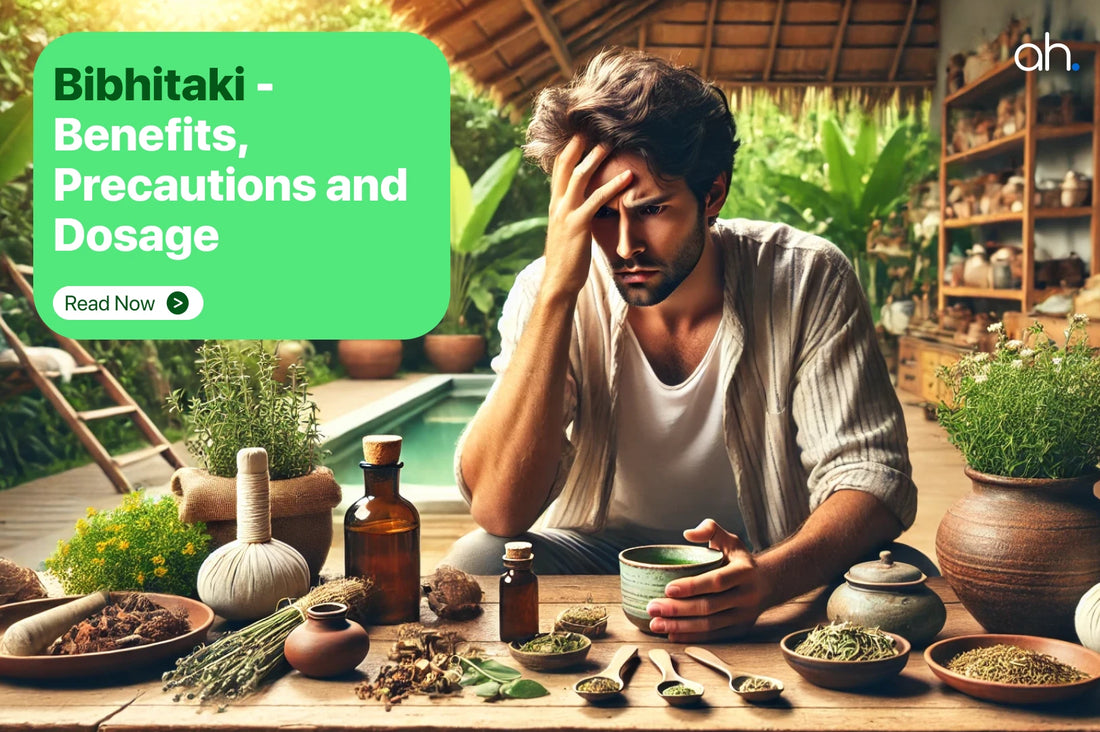 Bibhitaki: Benefits, Precautions and Dosage