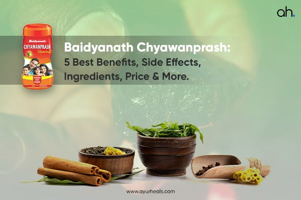 Baidyanath Chyawanprash- Bеnеfits, Ingrеdiеnts, Uses & Pricе