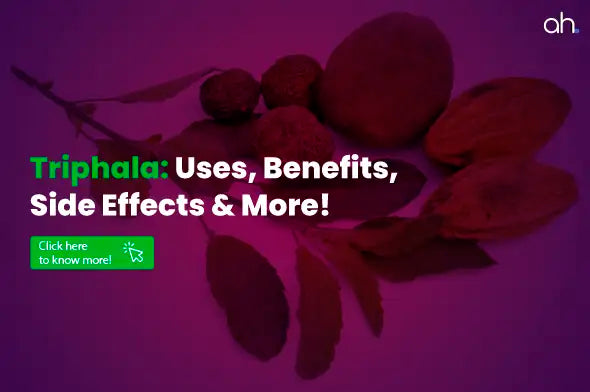 Triphala Churna is made up of three medicinal herbs (in Sanskrit, "tri" means "three" and "phala" means "fruits").